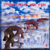 Album artwork for String Trio of New York - Natural Balance 