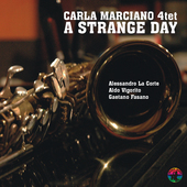 Album artwork for Carla Marciano - A Strange Day 