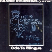 Album artwork for Dannie Richmond Quartet - Ode To Mingus 