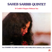 Album artwork for Saheb Sarbib - It Couldn't Happen Without You 