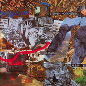 Album artwork for Stephen Horenstein - Collages: Jerusalem '85 