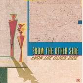 Album artwork for From The Other Side Jazz Band - From The Other Sid