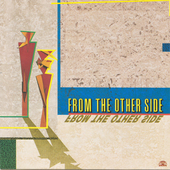 Album artwork for From the Other Side - From the Other Side 