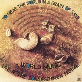 Album artwork for World Music & A. Cyrille - To Hear The World In A 