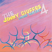 Album artwork for Jimmy Giuffre - Liquid Dancers 