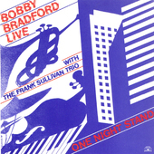 Album artwork for Bobby Bradford - One Night Stand 