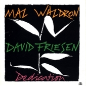 Album artwork for Mal Waldron & David Friesen - Dedication 