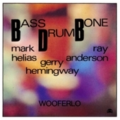 Album artwork for Bass Drum Bone - Wooferlo 