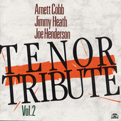Album artwork for Arnett Cobb - Tenor Tribute  (vol.2) 