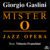 Album artwork for Giorgio Gaslini - Mister O 