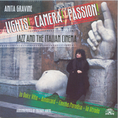 Album artwork for Anita Gravine - Lights! Camera! Passion! Jazz and 
