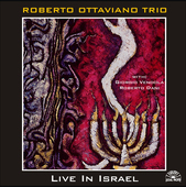 Album artwork for Roberto Ottaviano - Live In Israel 