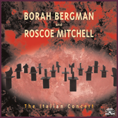 Album artwork for Borah Bergman - The Italian Concert 