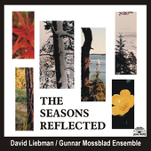 Album artwork for David Liebman - The Seasons Reflected 