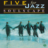 Album artwork for Five For Jazz - Soulscape 