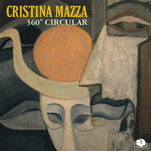Album artwork for Cristina Mazza - 360 Circular 