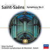 Album artwork for Saint-Saens: Organ Symphony (Hurford / Dutoit)