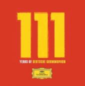 Album artwork for 111 Years of Deutsche Grammophon