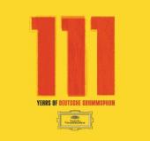 Album artwork for 111 Years of Deutsche Grammophon: Classic Tracks (