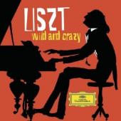 Album artwork for Liszt: Wild and Crazy
