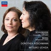 Album artwork for Schumann and Berg Lieder / Roschmann, Uchida