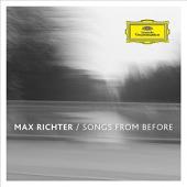 Album artwork for Max Richter: SONGS FROM BEFORE