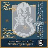 Album artwork for The Rosary - Mysteries Meditation, and Music