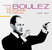 Album artwork for Pierre Boulez - LE DOMAINE MUSICAL (10 CD)