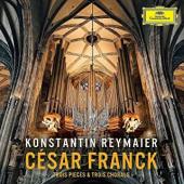 Album artwork for Cesar Franck: Trois Pieces & Trois Chorals