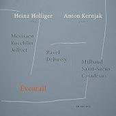 Album artwork for Heinz Holliger & Anton Kernjak - Eventail