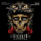 Album artwork for SICARIO: DAY OF THE SOLDADO