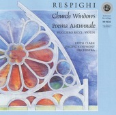 Album artwork for RESPIGHI - CHURCH WINDOWS / POEMA AUTUMNALE