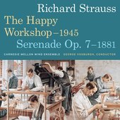 Album artwork for Richard Strauss: The Happy Workshop and Serenade O