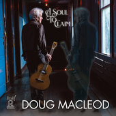 Album artwork for Doug MacLeod: A Soul to Claim