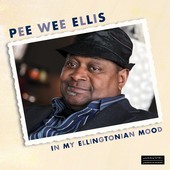 Album artwork for Pee Wee Ellis &     - In My Ellingtonian Mood 