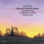 Album artwork for Stanford: Sacred Choral Music / Hill