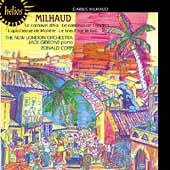 Album artwork for MILHAUD: LE CARNAVAL D'AIX