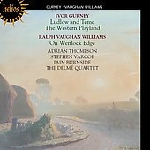 Album artwork for GURNEY: LUDLOW AND TEME; VAUGHAN WILLIAMS: ON WENL
