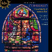 Album artwork for Guerrero: Missa Sancta et immaculata (O'Donnell)