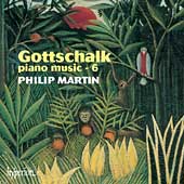 Album artwork for Gottschalk: Piano Music Vol. 6 (Martin)