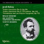 Album artwork for Hubay: Violin Concertos, Variations (Shaham)