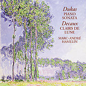 Album artwork for Dukas: Piano Sonata / Marc-André Hamelin
