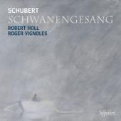 Album artwork for Schubert: Schwanengesang (Holl/Vignoles)