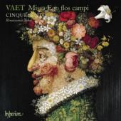 Album artwork for Vaet: Missa Ego Flos Campi