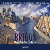 Album artwork for Briggs: Mass for Notre Dame / Trinity College, Lay