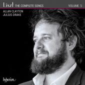 Album artwork for Liszt: Complete Songs vol. 5 / Clayton, Drake