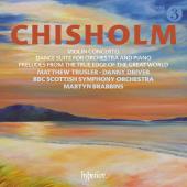 Album artwork for Chisholm: Violin Concerto, Dance Suite for Orchest