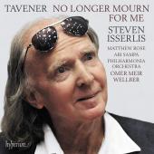 Album artwork for Tavener: No Longer Mourn For Me / Isserlis