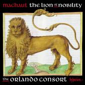 Album artwork for Machaut: The Lion Of Nobility / Orlando Consort