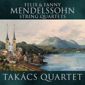 Album artwork for Mendelssohn & Mendelssohn: String Quartets / Takac